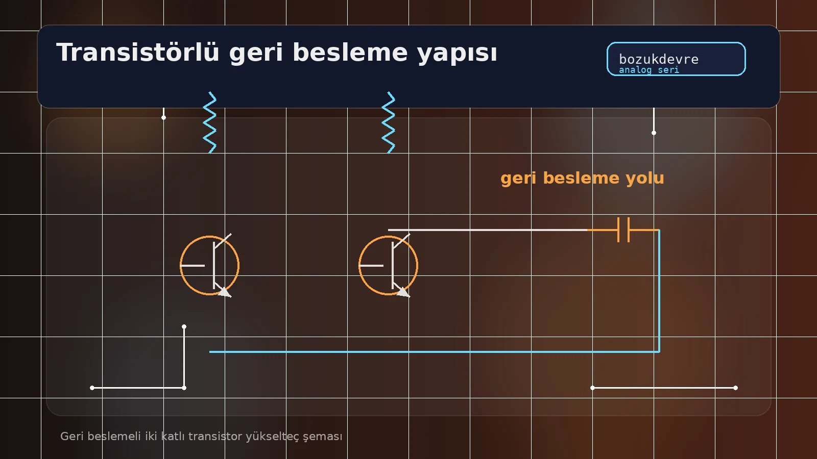 Geri beslemeli iki katlı transistör şeması