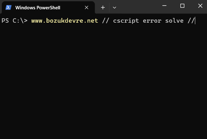 ÇÖZÜM Giriş hatası: .vbs dosya uzantısı için bir komut dosyası alt yapısı yok
